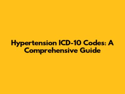 Hypertension ICD-10 Codes: A Comprehensive Guide