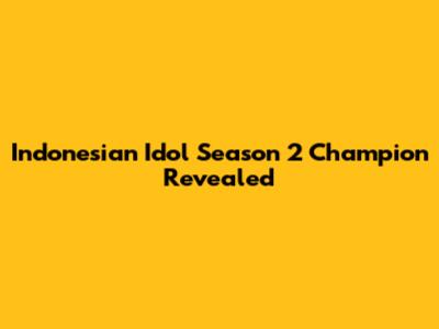 Indonesian Idol Season 2 Champion Revealed